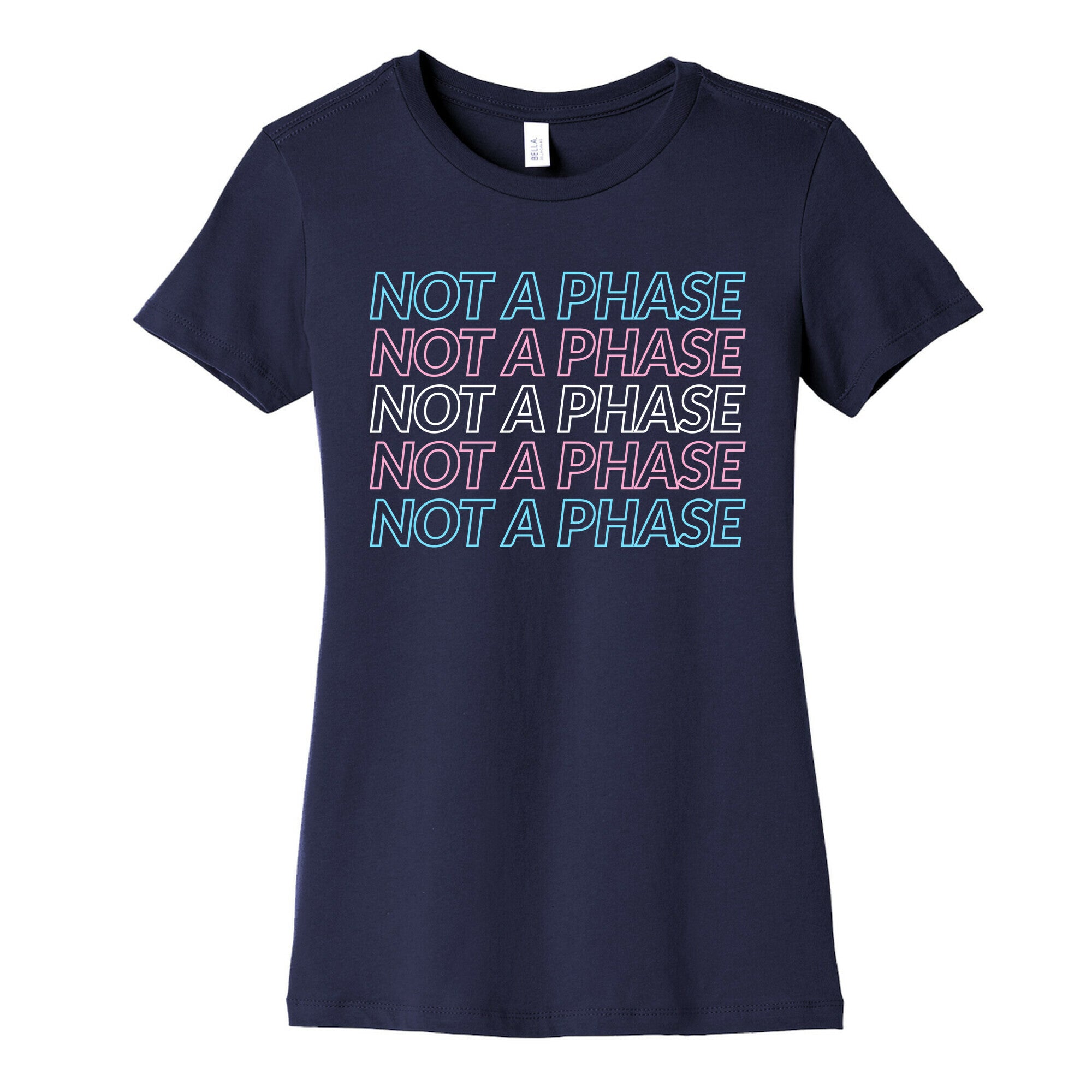 Not A Phase - Trans Pride Women's Cotton Tee